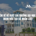 QUAN ĐIỂM VỀ ĐỀ XUẤT CHỈ TRƯỜNG ĐẠI HỌC CHUYÊN ĐƯỢC ĐÀO TẠO CỬ NHÂN LUẬT
