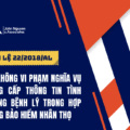ÁN LỆ SỐ 22/2018/AL VỀ KHÔNG VI PHẠM NGHĨA VỤ CUNG CẤP THÔNG TIN TÌNH TRẠNG BỆNH LÝ TRONG HỢP ĐỒNG BẢO HIỂM NHÂN THỌ