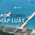 BẢN TIN PHÁP LUẬT THÁNG 04 – 2026